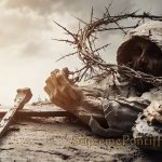 Passion of Jesus Christ - Ultimate Sacrifice for Humanity